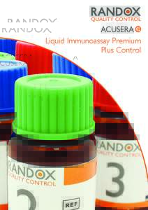 QUALITY CONTROL  Liquid Immunoassay Premium Plus Control  Liquid Immunoassay Premium