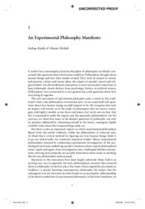 UNCORRECTED PROOF  1 An Experimental Philosophy Manifesto Joshua Knobe & Shaun Nichols