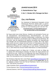 JAHRESTAGUNG[removed]Humboldtsteiner Tage 9. bis 11. Oktober 2014, Remagen bei Bonn Arbeitskreis für Medizinische Geographie in der Deutschen Gesellschaft