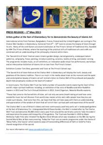 PRESS RELEASE – 1st May 2015 Artists gather at the foot of Glastonbury Tor to demonstrate the beauty of Islamic Art International artists from Pakistan, Bangladesh, France, Poland and the United Kingdom are coming to T