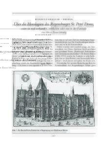   ‒   Über die Horologien des Regensburger St. Petri Doms, seien sie real vorhanden, verblichen oder nur in der Fantasie eines Herrn Zinner lebendig We
