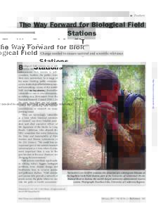Feature  The Way Forward for Biological Field Stations BETH BAKER