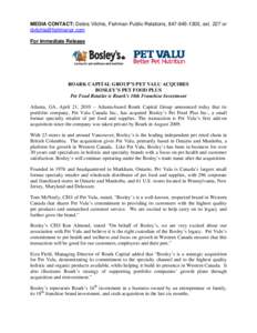 ROARK CAPITAL GROUP’S PET VALU ACQUIRES BOSLEY’S PET FOOD PLUS