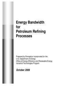 ITP Petroleum Refining: Energy Bandwidth for Petroleum Refining Processes