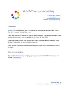    WriteToThem ‐ press briefing    A ​mySociety​ project