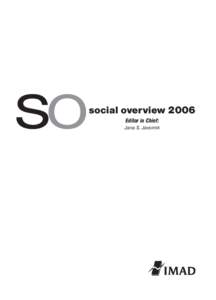 so  social overview 2006 Editor in Chief: Jana S. Javornik
