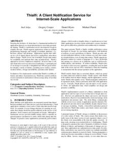 Thialfi: A Client Notification Service for Internet-Scale Applications Atul Adya Gregory Cooper