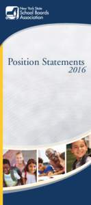 Position Statements  2016 Introduction Detailed in the pages that follow are the adopted