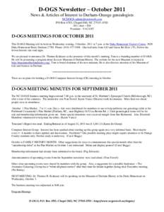 D-OGS Newsletter – October 2011 News & Articles of Interest to Durham-Orange genealogists  PO Box 4703, Chapel Hill, NCdues – $20 President - VACANT