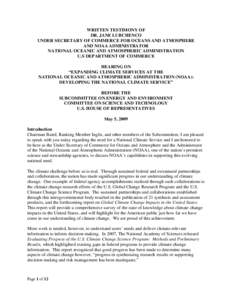 WRITTEN TESTIMONY OF DR. JANE LUBCHENCO UNDER SECRETARY OF COMMERCE FOR OCEANS AND ATMOSPHERE AND NOAA ADMINISTRATOR NATIONAL OCEANIC AND ATMOSPHERIC ADMINISTRATION U.S DEPARTMENT OF COMMERCE