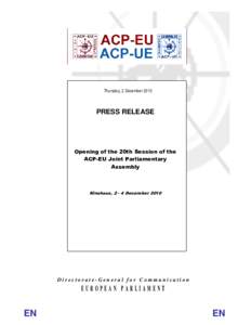 Thursday, 2 December[removed]PRESS RELEASE Opening of the 20th Session of the ACP-EU Joint Parliamentary