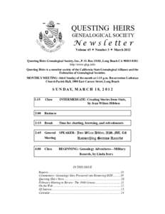 QUESTING HEIRS GENEALOGICAL SOCIETY N e w s l e tt e r Volume 45  Number 3  March 2012