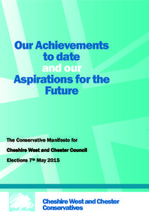 Our Achievements to date and our Aspirations for the Future