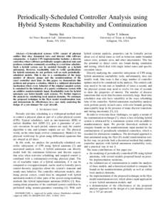 Periodically-Scheduled Controller Analysis using Hybrid Systems Reachability and Continuization Stanley Bak Taylor T. Johnson