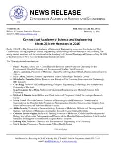NEWS RELEASE  CONNECTICUT ACADEMY OF SCIENCE AND ENGINEERING ++CONTACT: Richard H. Strauss, Executive Director; 