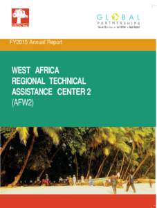 .  FY2015 Annual Report WEST AFRICA REGIONAL TECHNICAL