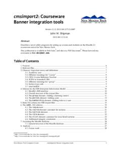 cmsimport2: Courseware Banner integration tools Version 2.2.3, 12T15:10MT John W. Shipman:16