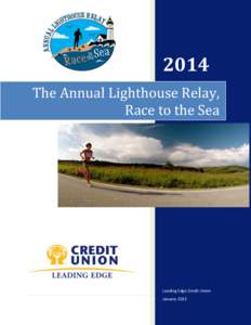 2014 The Annual Lighthouse Relay, Race to the Sea Leading Edge Credit Union January 2015