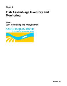 Geography of California / Central Valley Project / San Joaquin Valley / Electrofishing / San Joaquin River / Friant Dam / Catch per unit effort