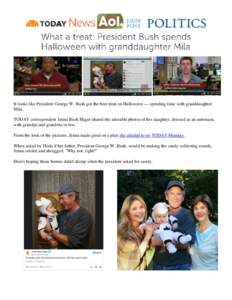 It looks like President George W. Bush got the best treat on Halloween — spending time with granddaughter Mila. TODAY correspondent Jenna Bush Hager shared the adorable photos of her daughter, dressed as an astronaut, 
