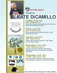 Presents:  KATE DiCAMILLO Tuesday, June 2nd  6PM - Douglas library