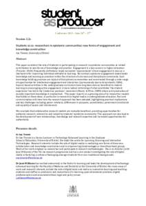 Conference 2013 – June 26th – 27th  Session 2.2a    Students as co‐ researchers in epistemic communities: new forms of engagement and 