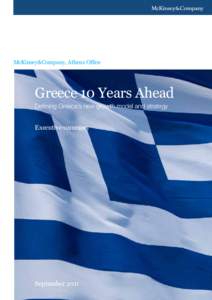 Greece 10 years ahead: Defining the new growth model and strategy for Greece – Retail Section Heading McKinsey&Company, Athens Office  Greece 10 Years Ahead