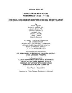 Technical Report M67  MORO CHUTE HSR MODEL RIVER MILES – HYDRAULIC SEDIMENT RESPONSE MODEL INVESTIGATION By
