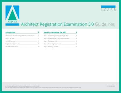 Architect Registration Examination 5.0 Guidelines Introduction	2 Steps to Completing the ARE 	  6