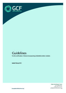 Guidelines For the certification of devices incorporating embedded wireless modules Updated Februarywww.globalcertificationforum.org	
  