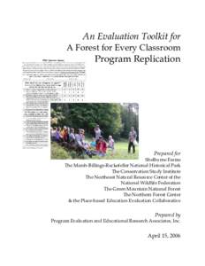An Evaluation Toolkit for A Forest for Every Classroom Program Replication  Prepared for