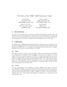 Overview of the TREC 2007 Enterprise Track Peter Bailey Microsoft, USA  Arjen P. de Vries CWI, The Netherlands