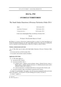 STATUTORY INSTRUMENTSNoOVERSEAS TERRITORIES The South Sudan (Sanctions) (Overseas Territories) Order 2014 Made