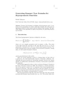Generating Kummer Type Formulas for Hypergeometric Functions Nobuki Takayama Kobe University, Rokko, Kobe, Japan,   Abstract. Kummer type formulas are identities of hypergeometric serie