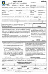 HQP-SLF-065  MULTI-PURPOSE LOAN APPLICATION FORM (MPLAF) (TO BE FILLED OUT BY APPLICANT)