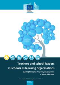 Teachers and school leaders in schools as learning organisations