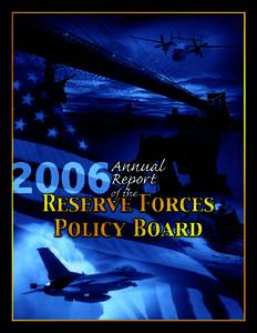 Government / Joint Professional Military Education / United States Secretary of Defense / Joint Chiefs of Staff / Reserve components of the United States armed forces / Federal Reserve System / Barry Goldwater / Quadrennial Defense Review / Unified Combatant Command / United States / United States Department of Defense / Reserve Forces Policy Board