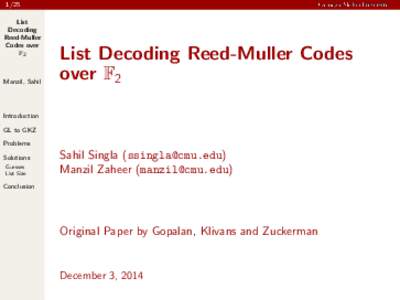 1/25 List Decoding Reed-Muller Codes over F2