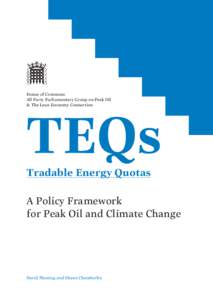 House of Commons All Party Parliamentary Group on Peak Oil & The Lean Economy Connection TEQs Tradable Energy Quotas
