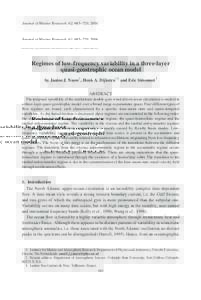 Journal of Marine Research, 62, 685–720, 2004  Regimes of low-frequency variability in a three-layer quasi-geostrophic ocean model by Janine J. Nauw1, Henk A. Dijkstra1,2 and Eric Simonnet3 ABSTRACT