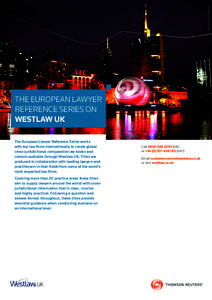 REUTERS/Kai Pfaffenbach  THE EUROPEAN LAWYER REFERENCE SERIES ON WESTLAW UK The European Lawyer Reference Series works