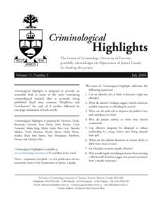 Criminological  Highlights The Centre of Criminology, University of Toronto, gratefully acknowledges the Department of Justice Canada