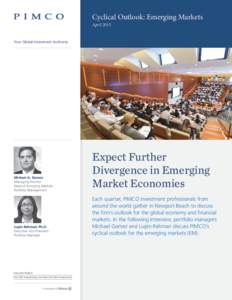 Cyclical Outlook: Emerging Markets April 2015 Your Global Investment Authority  Michael A. Gomez