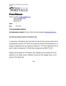 City of Post Falls, 408 Spokane Street, Post Falls, IDPress Release FROM: Kit Hoffer  Public Information Office
