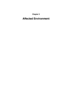 Chapter 3  Affected Environment Study Area Setting
