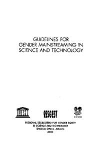 Guidelines for gender mainstreaming in science and technology; 2004