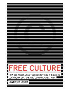 This PDF version of Free Culture is licensed under a Creative Commons license. This license permits non-commercial use of this work, so long as attribution is given. For more information about the license, click the ico