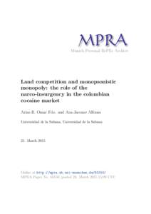 M PRA Munich Personal RePEc Archive Land competition and monopsonistic monopoly: the role of the narco-insurgency in the colombian