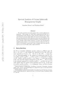 arXiv:1201.0118v1 [math.SP] 30 DecSpectral Analysis of Certain Spherically Homogeneous Graphs Jonathan Breuer∗ and Matthias Keller†