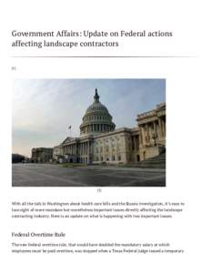 Government Affairs: Update on Federal actions affecting landscape contractors]